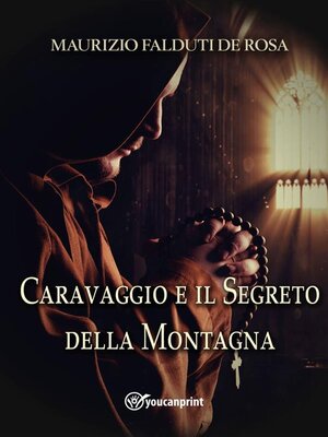 cover image of Caravaggio e il segreto della montagna